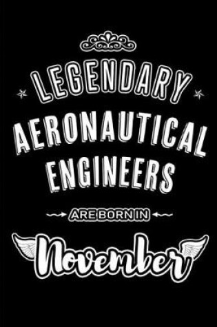 Cover of Legendary Aeronautical Engineers are born in November