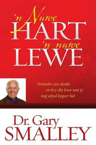 Cover of 'N Nuwe Hart, 'n Nuwe Lewe