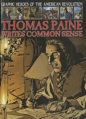 Cover of Thomas Paine Writes Common Sense