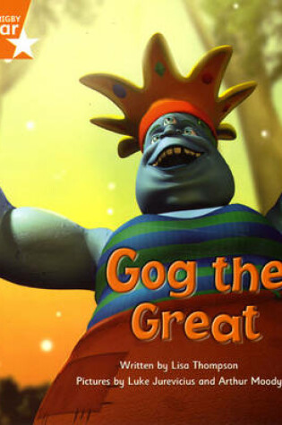 Cover of Fantastic Forest Orange Level Fiction: Gog the Great