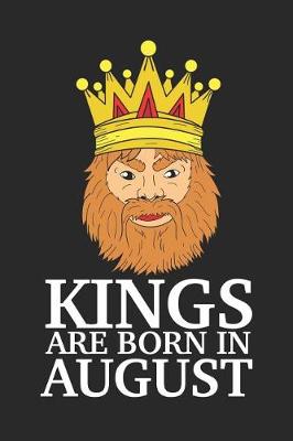 Book cover for Kings Are Born in August