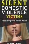 Book cover for Silent Domestic Violence Victims