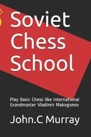 Cover of Soviet Chess School