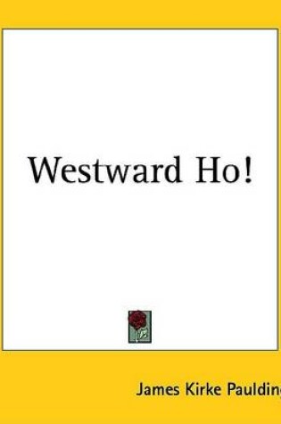Cover of Westward Ho!
