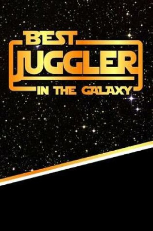 Cover of The Best Juggler in the Galaxy