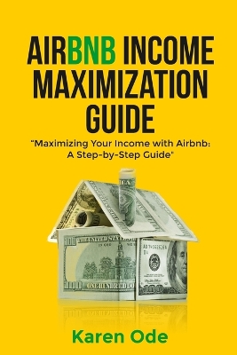 Book cover for Airbnb Income Maximization Guide