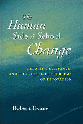 Book cover for The Human Side of School Change