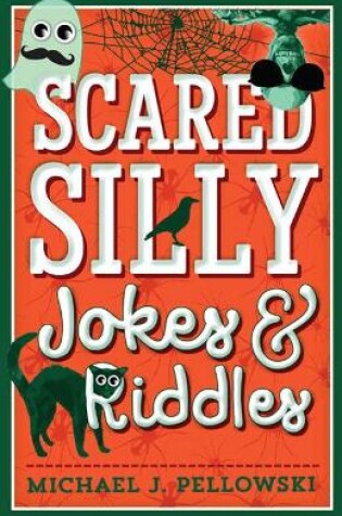 Cover of Scared Silly Jokes & Riddles