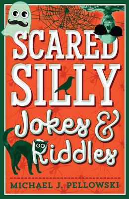 Book cover for Scared Silly Jokes & Riddles