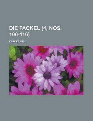 Book cover for Die Fackel (4, Nos. 100-116)