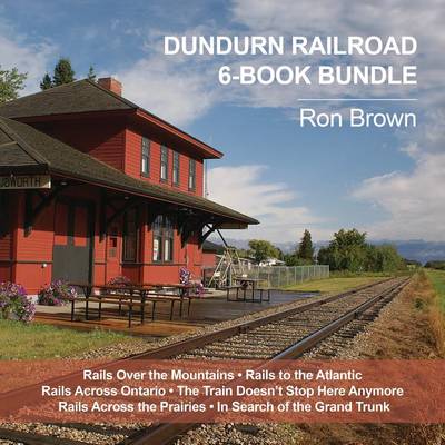 Book cover for Dundurn Railroad 6-Book Bundle