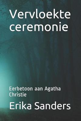 Book cover for Vervloekte ceremonie