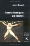 Book cover for Formes Baroques Au Theatre