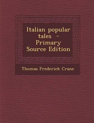 Book cover for Italian Popular Tales - Primary Source Edition