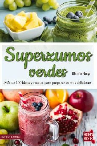 Cover of Superzumos Verdes