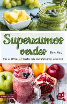 Cover of Superzumos Verdes