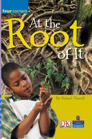 Cover of Four Corners: At the Root of It