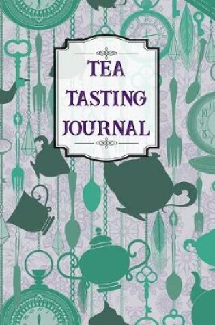 Cover of Tea Tasting Journal