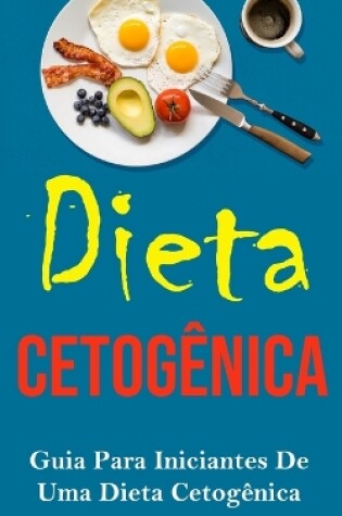 Cover of Dieta Cetogênica