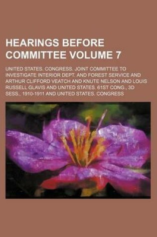 Cover of Hearings Before Committee Volume 7