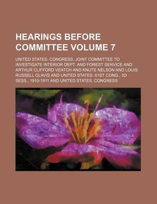 Book cover for Hearings Before Committee Volume 7