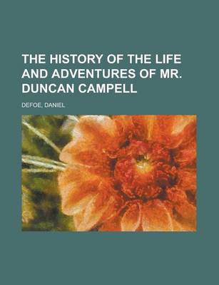 Book cover for The History of the Life and Adventures of Mr. Duncan Campell