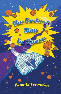 Book cover for Fastest Ship in Space