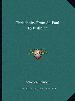 Book cover for Christianity from St. Paul to Justinian