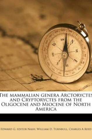 Cover of The Mammalian Genera Arctoryctes and Cryptoryctes from the Oligocene and Miocene of North America