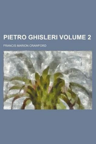 Cover of Pietro Ghisleri Volume 2