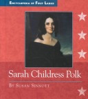 Book cover for Sarah Childress Polk