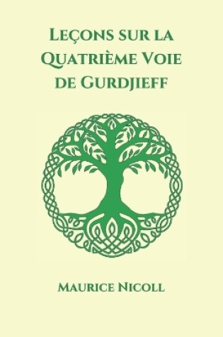 Cover of Leçons sur la Quatrième Voie de Gurdjieff