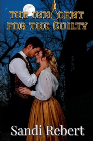 Cover of The Innocent for the Guilty