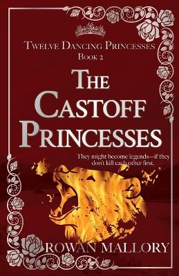 Cover of The Castoff Princesses