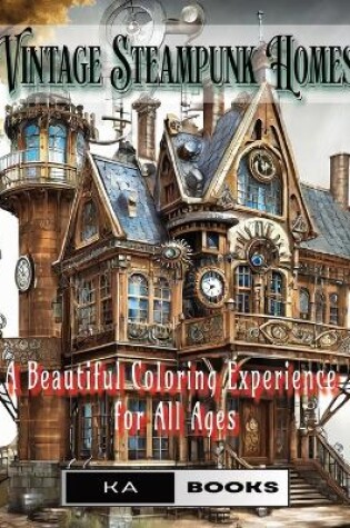 Cover of Vintage Steampunk Homes