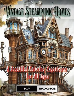 Book cover for Vintage Steampunk Homes