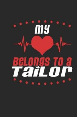 Cover of My Heart Belongs to a Tailor