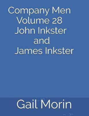 Book cover for Company Men Volume 28 John Inkster and James Inkster