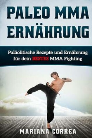 Cover of Paleo MMA ERNAHRUNG