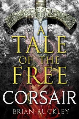 Book cover for A Tale of the Free: Corsair