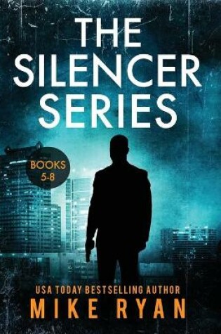 Cover of The Silencer Series Books 5-8