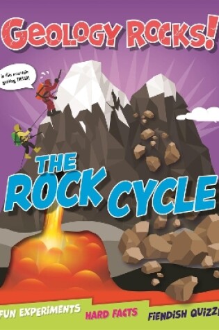 Cover of Geology Rocks!: The Rock Cycle