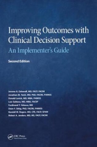 Cover of Improving Outcomes with Clinical Decision Support