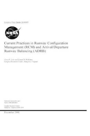 Cover of Current Practices in Runway Configuration Management (RCM) and Arrival/Departure Runway Balancing (ADRB)