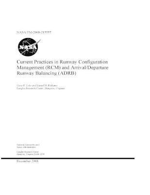 Book cover for Current Practices in Runway Configuration Management (RCM) and Arrival/Departure Runway Balancing (ADRB)