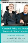 Book cover for Cerebral Palsy and Other Traumatic Brain Injuries