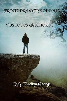 Book cover for Trouver Votre Chemin