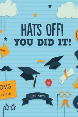 Cover of Hats Off! You Did It!
