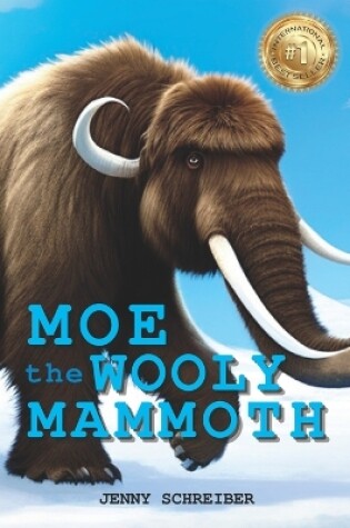 Cover of Moe the Wooly Mammoth