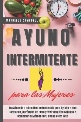 Book cover for Ayuno Intermitente para las Mujeres